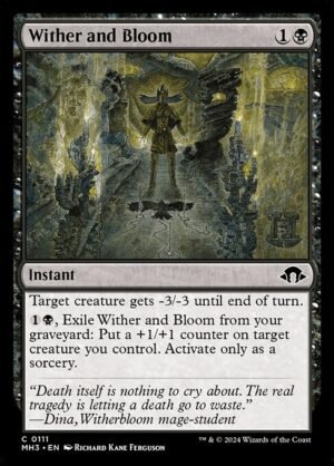 Wither and Bloom<br /><span class="collector-number">Collector No. 111</span>