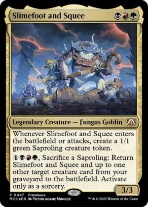 Slimefoot and Squee - Foil<br /><span class="collector-number">Collector No. 447</span>