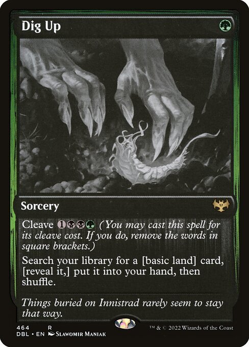 Dig Up<br /><span class="collector-number">Collector No. 464</span>