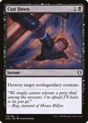 Cast Down<br /><span class="collector-number">Collector No. 119</span>