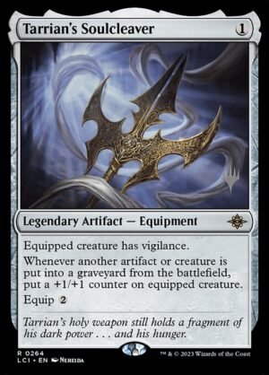 Tarrian's Soulcleaver<br /><span class="collector-number">Collector No. 264p</span>