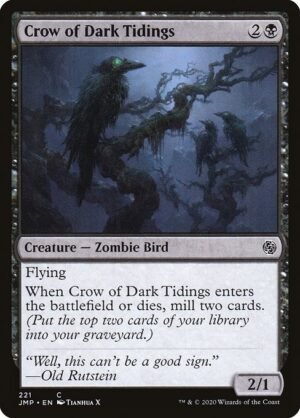 Crow of Dark Tidings<br /><span class="collector-number">Collector No. 221</span>