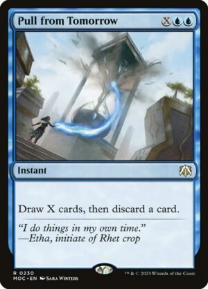 Pull from Tomorrow<br /><span class="collector-number">Collector No. 230</span>