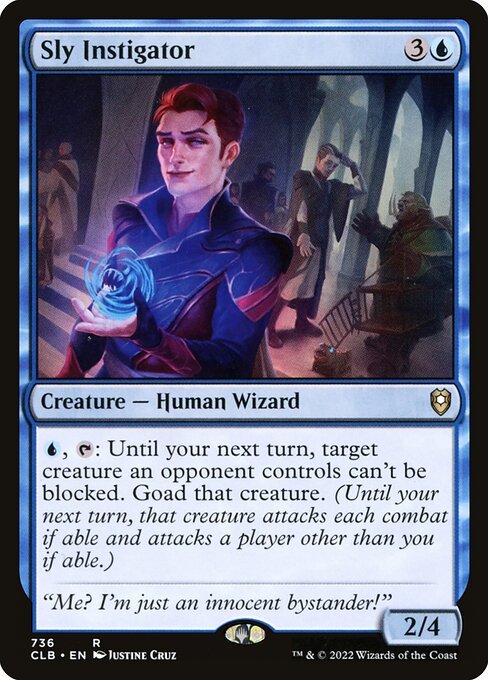 Sly Instigator<br /><span class="collector-number">Collector No. 736</span>