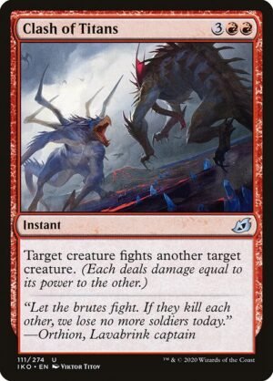 Clash of Titans<br /><span class="collector-number">Collector No. 111</span>