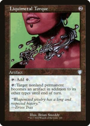 Liquimetal Torque<br /><span class="collector-number">Collector No. 145</span>
