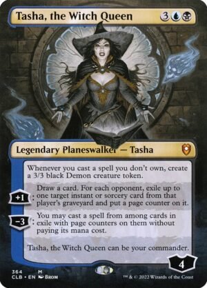 Tasha, the Witch Queen<br /><span class="collector-number">Collector No. 364</span>
