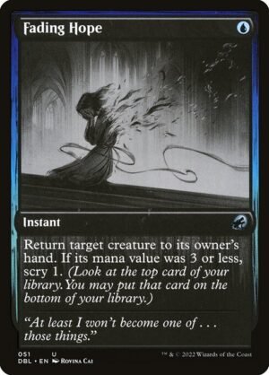 Fading Hope<br /><span class="collector-number">Collector No. 51</span>