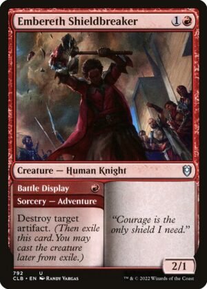 Embereth Shieldbreaker // Battle Display<br /><span class="collector-number">Collector No. 792</span>