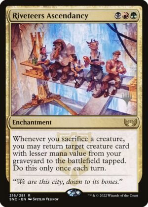 Riveteers Ascendancy<br /><span class="collector-number">Collector No. 216p</span>