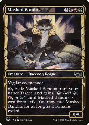 Masked Bandits<br /><span class="collector-number">Collector No. 319</span>