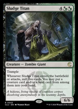 Sludge Titan<br /><span class="collector-number">Collector No. 43</span>