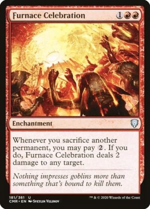 Furnace Celebration<br /><span class="collector-number">Collector No. 181</span>