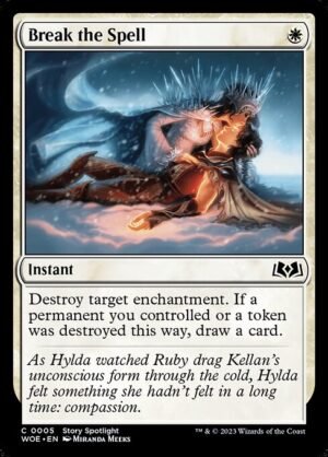 Break the Spell<br /><span class="collector-number">Collector No. 5</span>