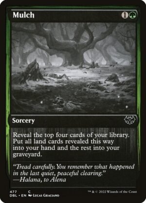 Mulch<br /><span class="collector-number">Collector No. 477</span>