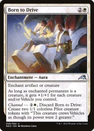 Born to Drive<br /><span class="collector-number">Collector No. 6</span>