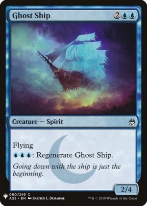 Ghost Ship<br /><span class="collector-number">Collector No. A25-60</span>