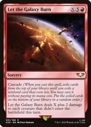 Let the Galaxy Burn<br /><span class="collector-number">Collector No. 81</span>