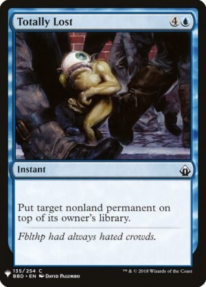 Totally Lost<br /><span class="collector-number">Collector No. BBD-135</span>