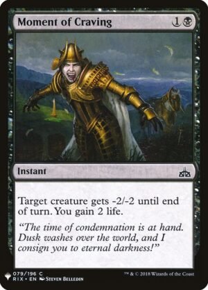 Moment of Craving<br /><span class="collector-number">Collector No. RIX-79</span>