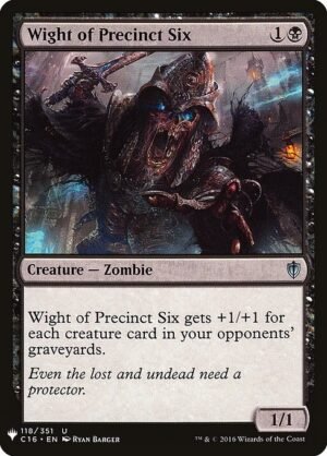 Wight of Precinct Six<br /><span class="collector-number">Collector No. C16-118</span>