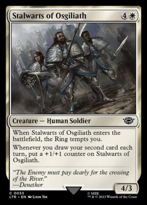 Stalwarts of Osgiliath<br /><span class="collector-number">Collector No. 33</span>