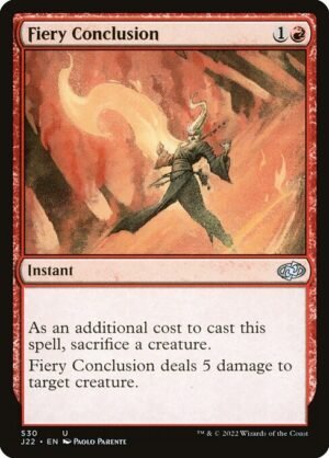 Fiery Conclusion<br /><span class="collector-number">Collector No. 530</span>