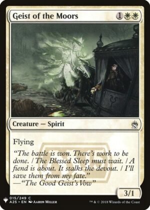Geist of the Moors<br /><span class="collector-number">Collector No. A25-15</span>