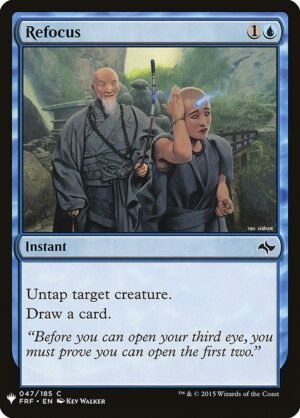 Refocus<br /><span class="collector-number">Collector No. FRF-47</span>