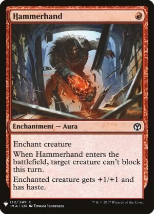 Hammerhand<br /><span class="collector-number">Collector No. IMA-132</span>