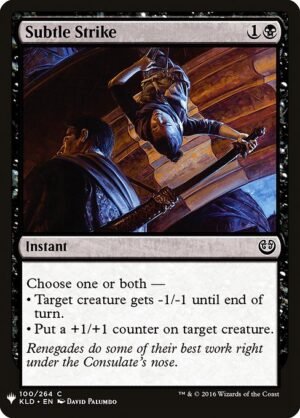 Subtle Strike<br /><span class="collector-number">Collector No. KLD-100</span>