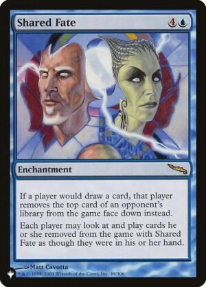 Shared Fate<br /><span class="collector-number">Collector No. MRD-49</span>