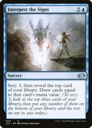 Interpret the Signs<br /><span class="collector-number">Collector No. 309</span>