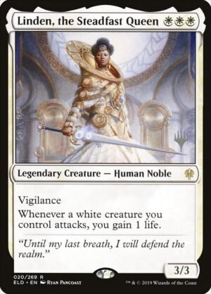 Linden, the Steadfast Queen<br /><span class="collector-number">Collector No. 20p</span>