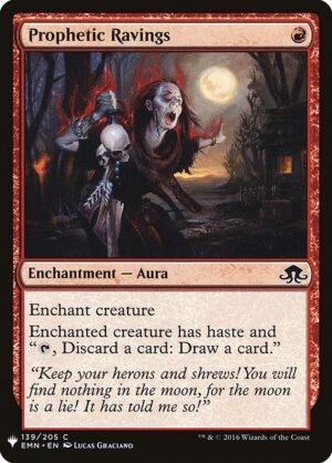 Prophetic Ravings<br /><span class="collector-number">Collector No. EMN-139</span>