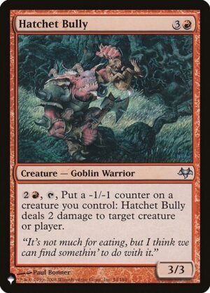 Hatchet Bully<br /><span class="collector-number">Collector No. EVE-54</span>