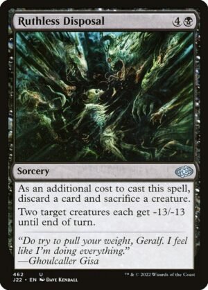 Ruthless Disposal<br /><span class="collector-number">Collector No. 462</span>