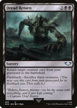 Dread Return<br /><span class="collector-number">Collector No. 200</span>