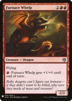 Furnace Whelp<br /><span class="collector-number">Collector No. IMA-129</span>