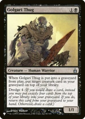 Golgari Thug<br /><span class="collector-number">Collector No. RAV-87</span>