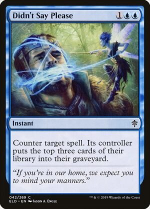 Didn't Say Please<br /><span class="collector-number">Collector No. 42</span>