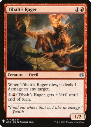 Tibalt's Rager<br /><span class="collector-number">Collector No. WAR-147</span>