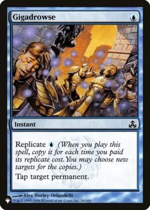 Gigadrowse<br /><span class="collector-number">Collector No. GPT-26</span>