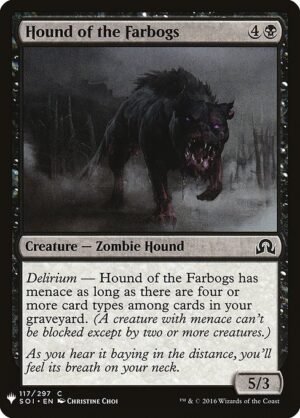 Hound of the Farbogs<br /><span class="collector-number">Collector No. SOI-117</span>