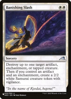 Banishing Slash<br /><span class="collector-number">Collector No. NEO-3</span>