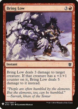 Bring Low<br /><span class="collector-number">Collector No. KTK-103</span>
