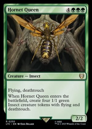 Hornet Queen<br /><span class="collector-number">Collector No. 250</span>