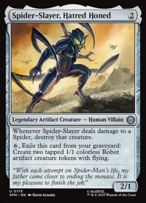 Spider-Slayer, Hatred Honed - Foil<br /><span class="collector-number">Collector No. 175</span>