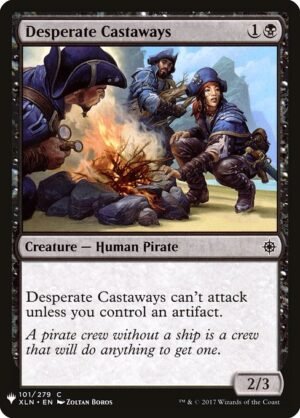 Desperate Castaways<br /><span class="collector-number">Collector No. XLN-101</span>