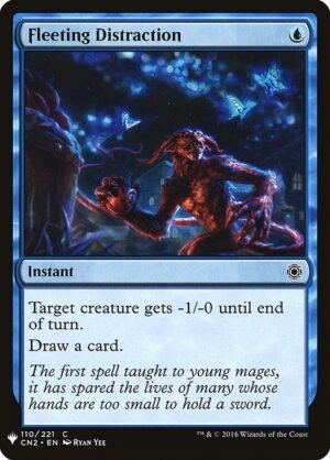 Fleeting Distraction<br /><span class="collector-number">Collector No. CN2-110</span>